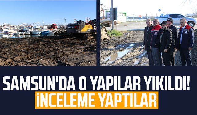 Samsun'da o yapılar yıkıldı! İnceleme yaptılar