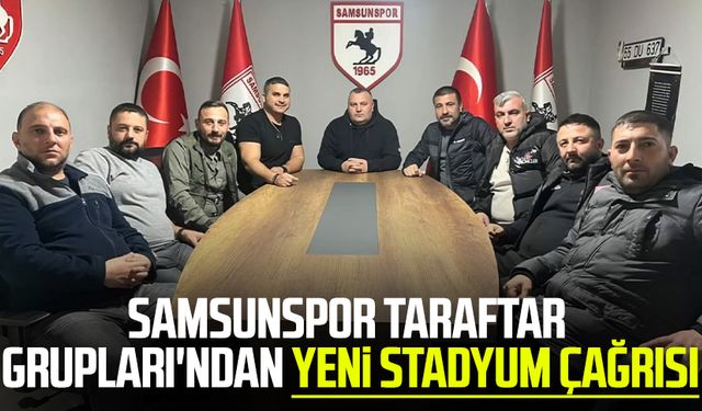 Samsunspor Taraftar Grupları'ndan yeni stadyum çağrısı