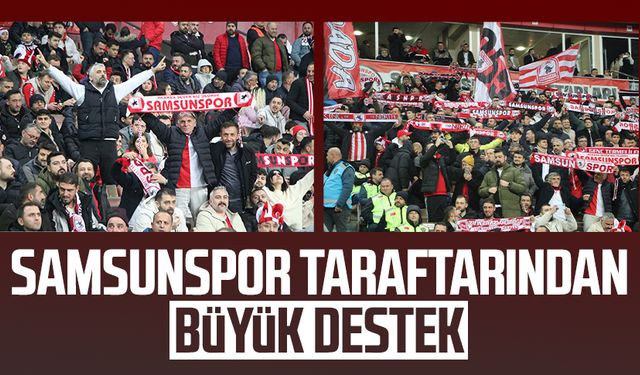 Samsunspor taraftarından büyük destek