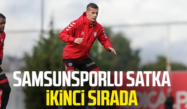 Samsunsporlu Satka ikinci sırada