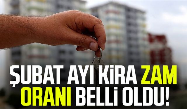 Şubat ayı kira zam oranı belli oldu!