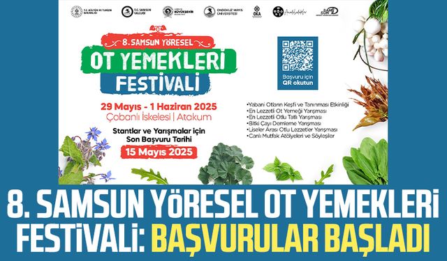 8. Samsun Yöresel Ot Yemekleri Festivali: Başvurular başladı