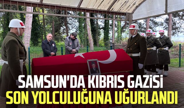 Samsun'da Kıbrıs gazisi Hacı Raif Demet son yolculuğuna uğurlandı