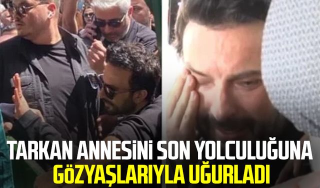Tarkan annesini son yolculuğuna gözyaşlarıyla uğurladı
