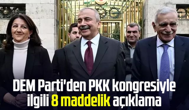 DEM Parti'den PKK kongresiyle ilgili 8 maddelik açıklama