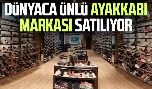 Dünyaca ünlü ayakkabı markası satılıyor
