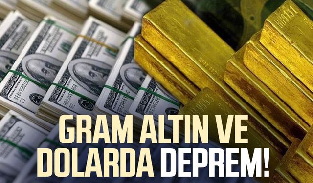 Gram altın ve dolarda deprem! Rekor rakamı açıkladı