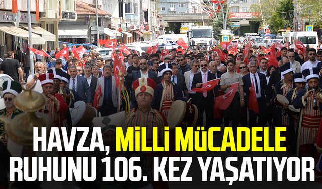 Havza, Milli Mücadele ruhunu 106. kez yaşatıyor