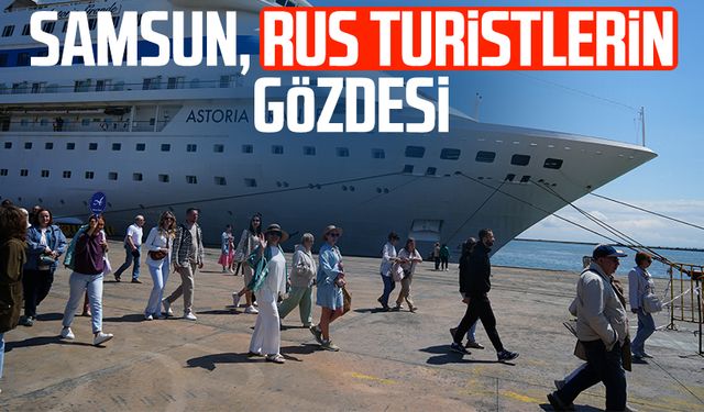 Samsun, Rus turistlerin gözdesi