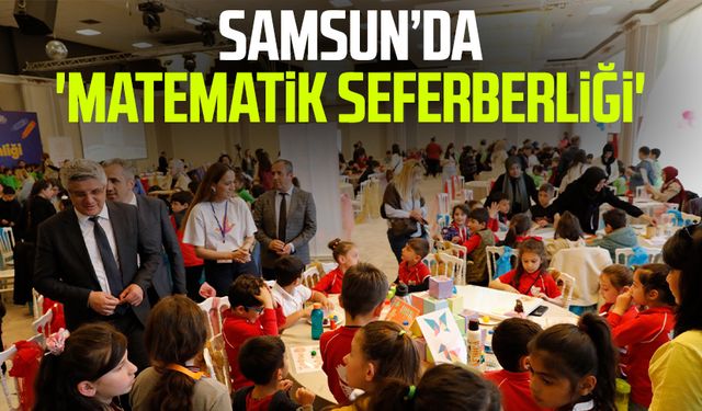 Samsun’da 'Matematik Seferberliği'