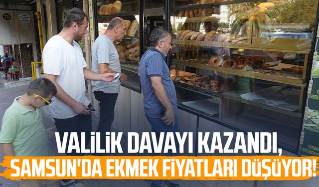Valilik davayı kazandı, Samsun'da ekmek fiyatları düşüyor!