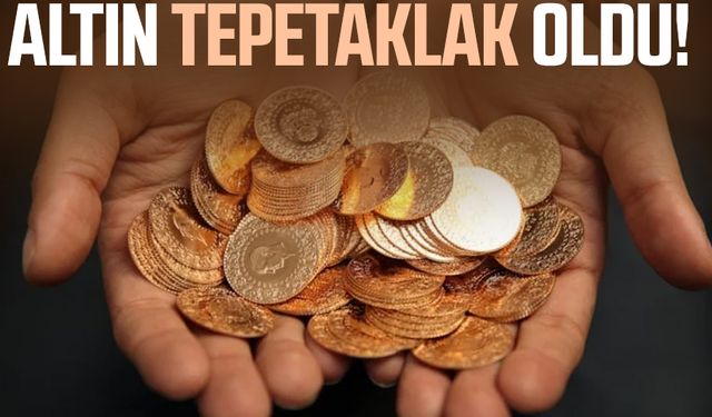 Altın tepetaklak oldu! Son 10 gün...