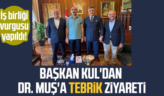 Başkan Şenol Kul'dan Dr. Mehmet Muş'a tebrik ziyareti