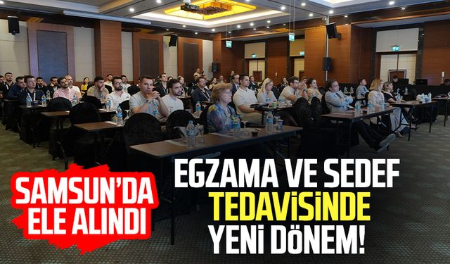Samsun'da sempozyum: Egzama ve sedef tedavisinde yeni dönem!