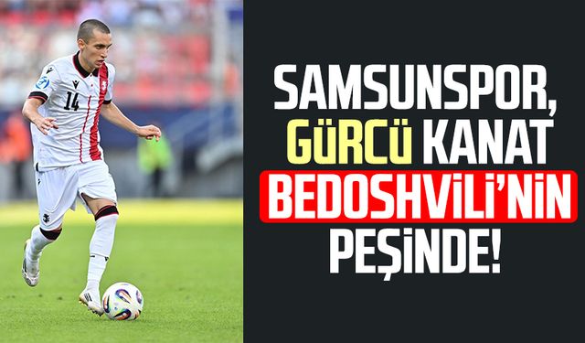 Samsunspor, Gürcü kanat Vakho Bedoshvili’nin peşinde!