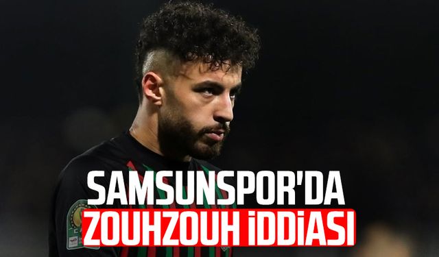 Samsunspor'da Amine Zouhzouh iddiası