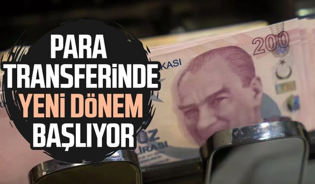 Bakanlıktan kritik adım! Para transferinde yeni dönem başlıyor