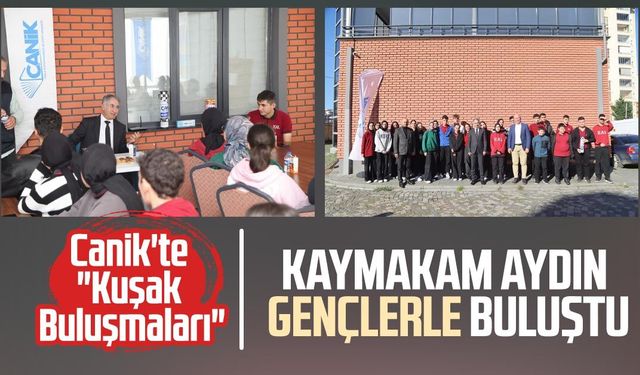 Canik'te "Kuşak Buluşmaları": Kaymakam Şeref Aydın gençlerle buluştu