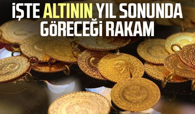 İşte altının yıl sonunda göreceği rakam