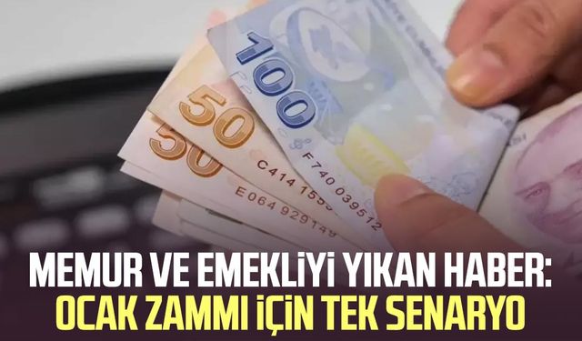 Memur ve emekliyi yıkan haber: Ocak zammı için tek senaryo