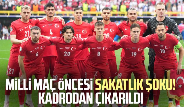 Milli maç öncesi sakatlık şoku! Kadrodan çıkarıldı