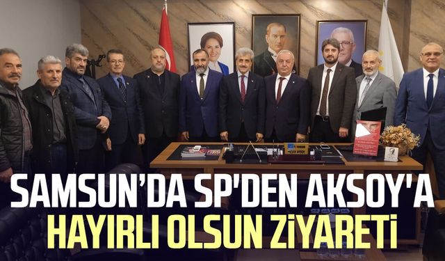 Samsun'da Saadet Partisi’nden Hasan Aksoy’a hayırlı olsun ziyareti