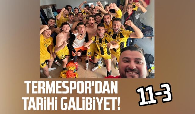 Termespor'dan tarihi galibiyet! 11-3