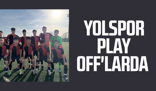 Yolspor U16 Play Off'a yükseldi!