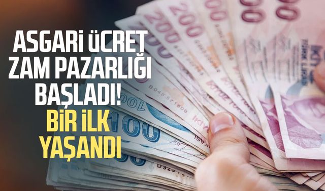 Asgari ücret zam pazarlığı başladı! Bir ilk yaşandı