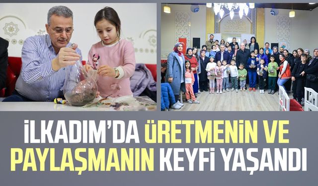 İlkadım’da üretmenin ve paylaşmanın keyfi yaşandı