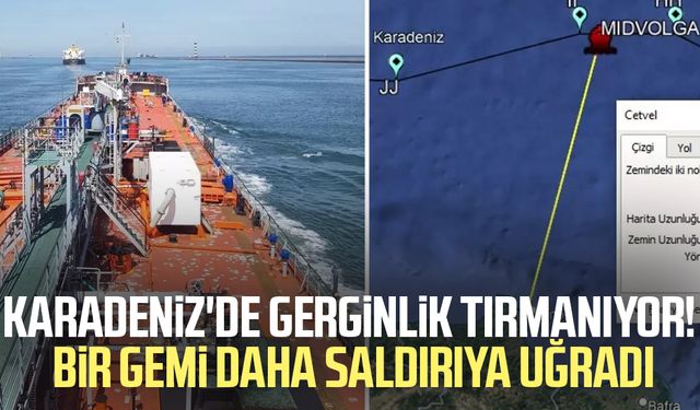 Karadeniz'de gerginlik tırmanıyor! Bir gemi daha saldırıya uğradı