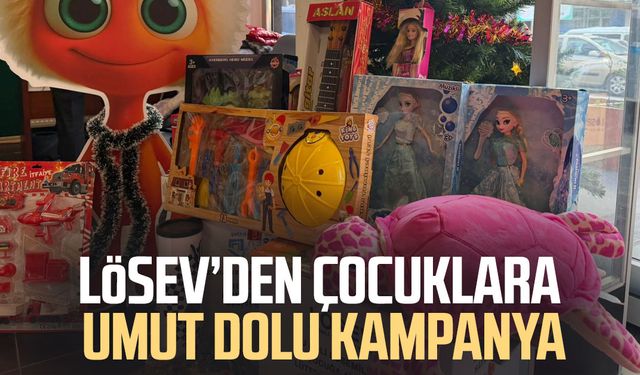LÖSEV’den çocuklara umut dolu kampanya