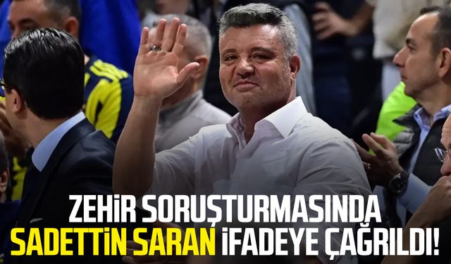Sadettin Saran ifadeye çağrıldı! Evinde arama yapılıyor