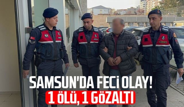 Samsun'da korkunç olay: Metin İdik hayatını kaybetti