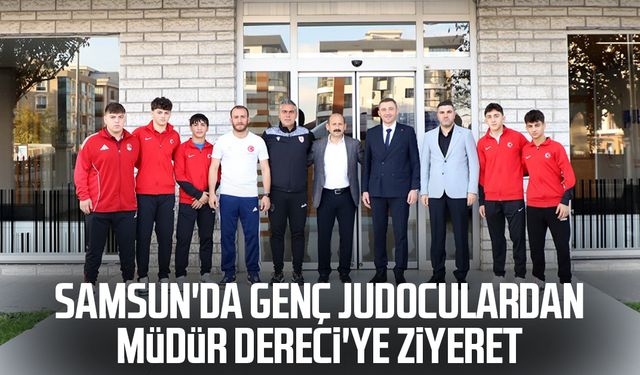 Samsun'da genç judoculardan Müdür Dereci'ye ziyeret