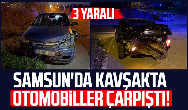 Samsun'da kavşakta korkutan kaza! 3 yaralı