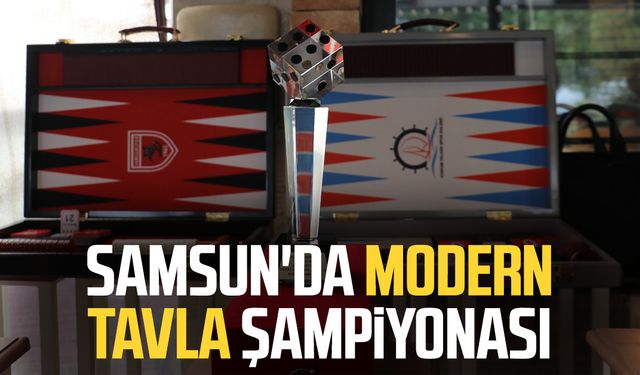 Samsun'da modern tavla şampiyonası