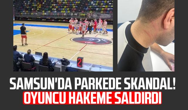 Samsun'da parkede skandal! Oyuncu hakeme saldırdı