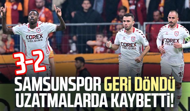 Samsunspor geri döndü, uzatmalarda kaybetti! 3-2