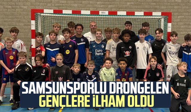 Samsunsporlu van Drongelen gençlere ilham oldu