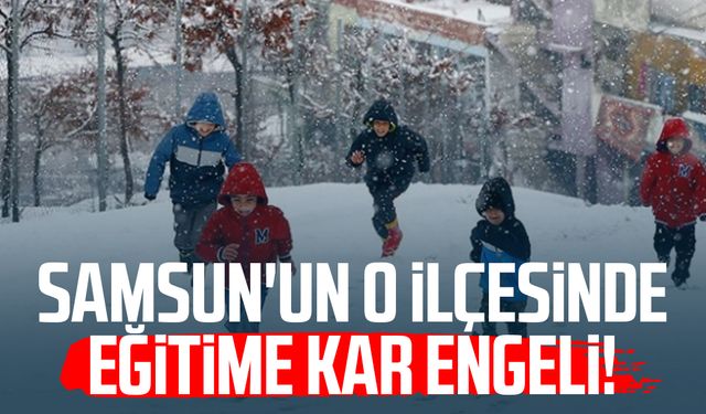 Samsun'un Alaçam ilçesinde eğitime kar engeli!