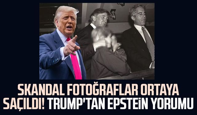 Skandal fotoğraflar ortaya saçıldı! Trump'tan Epstein yorumu