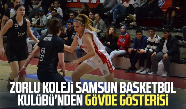 Zorlu Koleji Samsun Basketbol Kulübü'nden gövde gösterisi