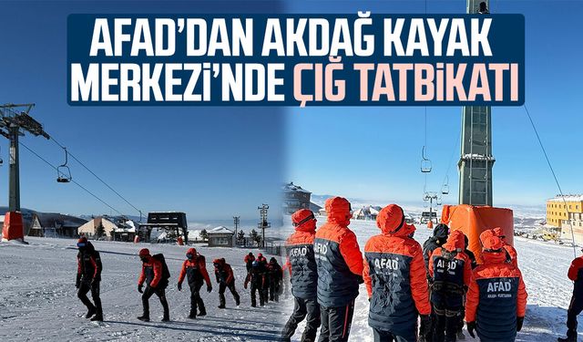AFAD’dan Akdağ Kayak Merkezi’nde çığ tatbikatı