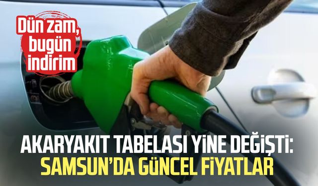 Akaryakıt tabelası yine değişti: Samsun'da güncel fiyatlar