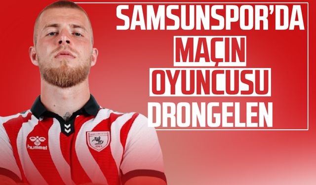 Samsunspor’da maçın oyuncusu Rick van Drongelen