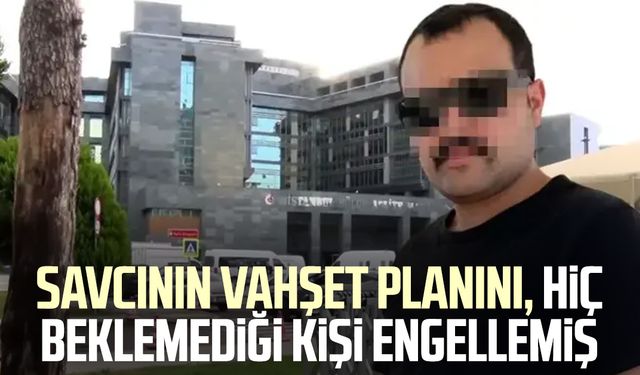Savcının vahşet planını, hiç beklemediği kişi engellemiş