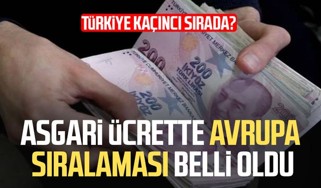 Asgari ücrette Avrupa sıralaması belli oldu