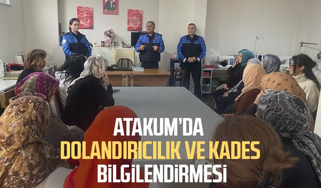 Atakum’da dolandırıcılık ve KADES bilgilendirmesi