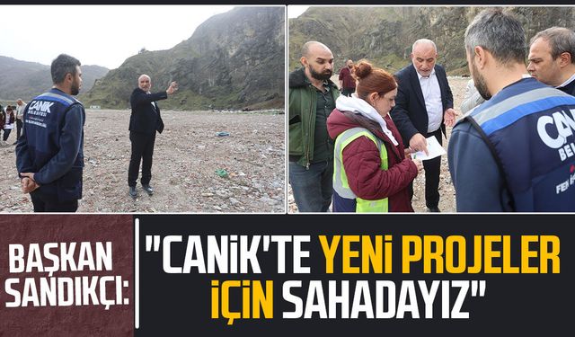 Başkan İbrahim Sandıkçı: "Canik'te yeni projeler için sahadayız"
